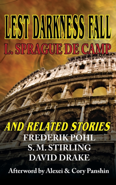Lest Darkness Fall and Related Stories, Hardback Book