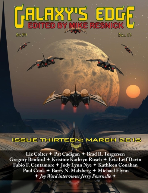 Galaxy's Edge Magazine : Issue 13, March 2015, Paperback / softback Book
