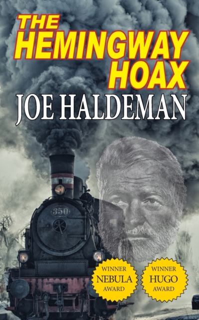 The Hemingway Hoax-Hugo and Nebula Winning Novella, Paperback / softback Book