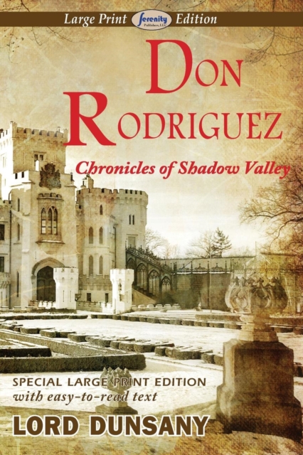 Don Rodriguez Chronicles of Shadow Valley (Large Print Edition), Paperback / softback Book