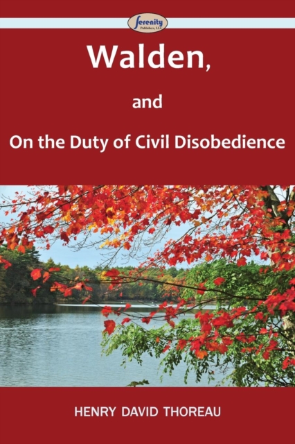 Walden, and On the Duty of Civil Disobedience, Paperback / softback Book