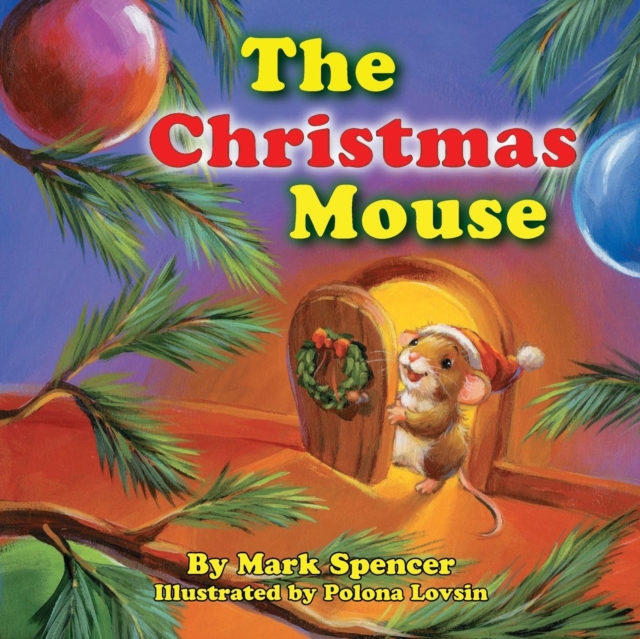The Christmas Mouse, Paperback / softback Book