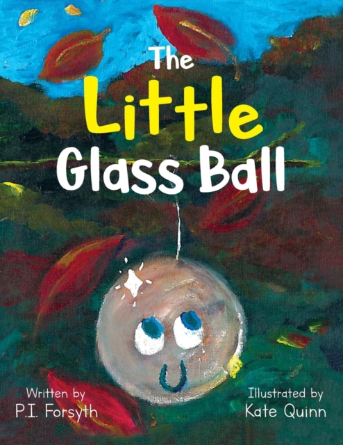The Little Glass Ball, Paperback / softback Book