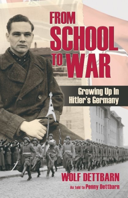 From School to War, Paperback / softback Book