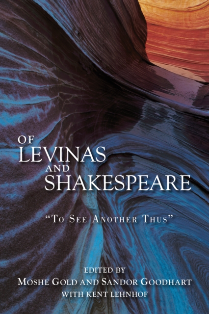 Of Levinas and Shakespeare : "To See Another Thus", EPUB eBook