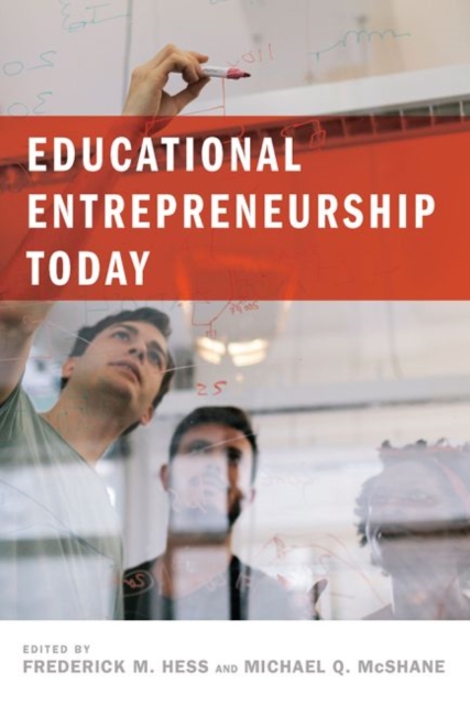 Educational Entrepreneurship Today, Paperback / softback Book