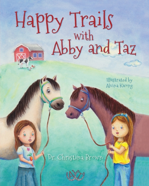 Happy Trails with Abby and Taz, Paperback / softback Book