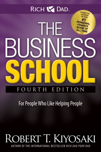 The Business School : The Eight Hidden Values of a Network Marketing Business, Paperback / softback Book