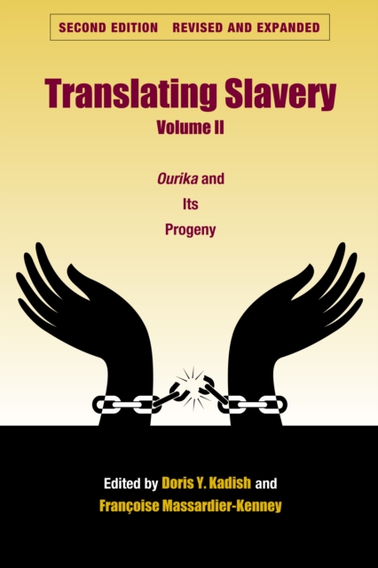 Translating Slavery, Volume 2, PDF eBook