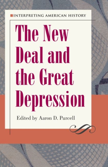 Interpreting American History: The New Deal and the Great Depression, EPUB eBook