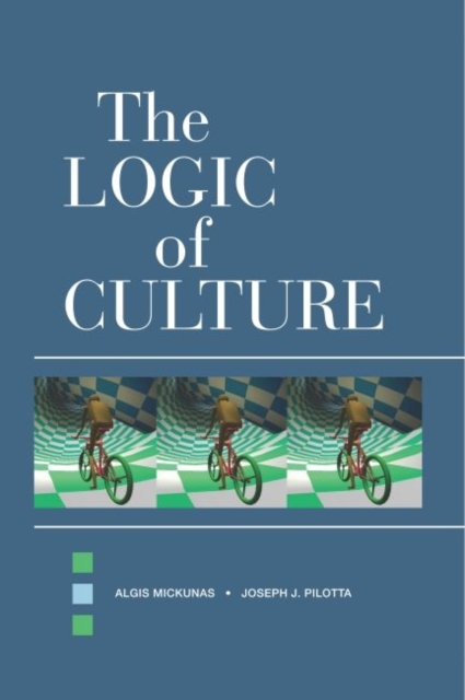 The Logic of Culture, Hardback Book