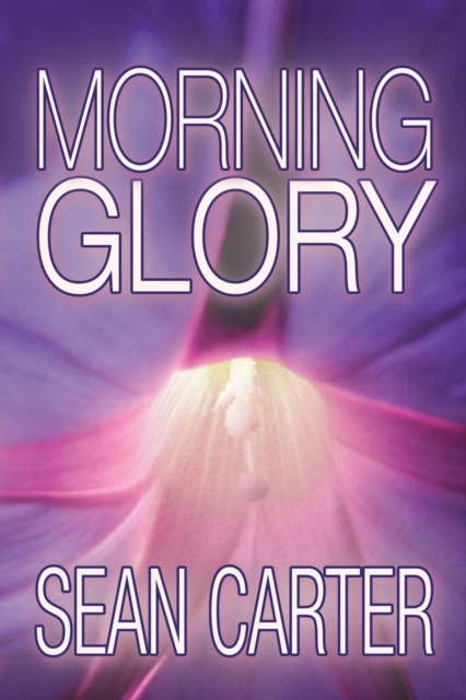 Morning Glory, Paperback / softback Book