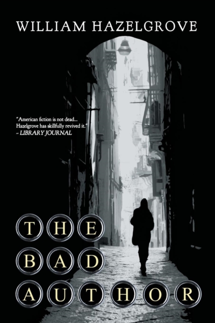 The Bad Author, Paperback / softback Book