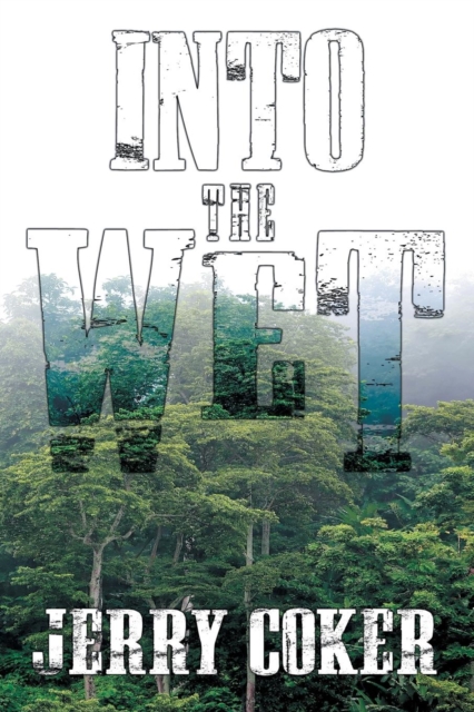 Into the Wet, Paperback / softback Book