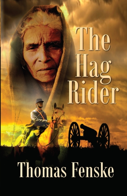 The Hag Rider, Paperback / softback Book