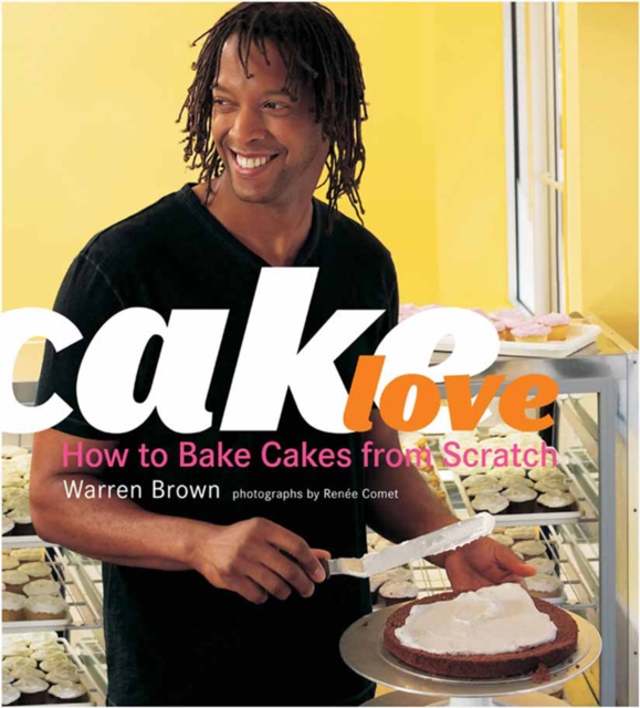 CakeLove : How to Bake Cakes from Scratch, EPUB eBook