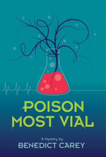 Poison Most Vial : A Mystery, EPUB eBook