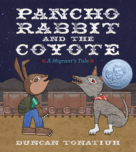 Pancho Rabbit and the Coyote : A Migrant's Tale, EPUB eBook
