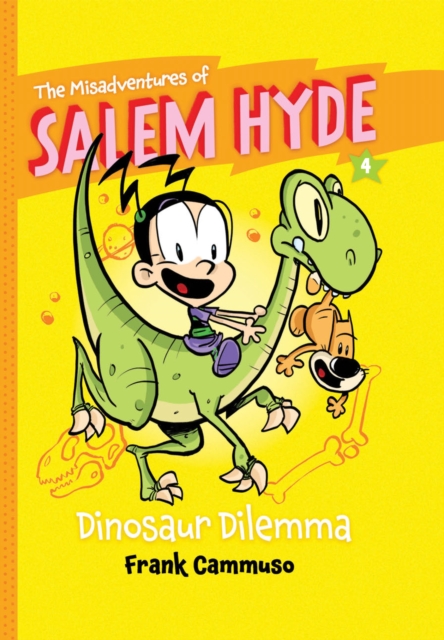 The Misadventures of Salem Hyde : Book Four: Dinosaur Dilemma, EPUB eBook