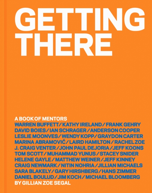 Getting There : A Book of Mentors, EPUB eBook