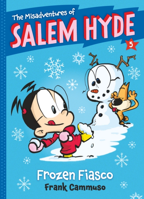 The Misadventures of Salem Hyde : Book Five: Frozen Fiasco, EPUB eBook