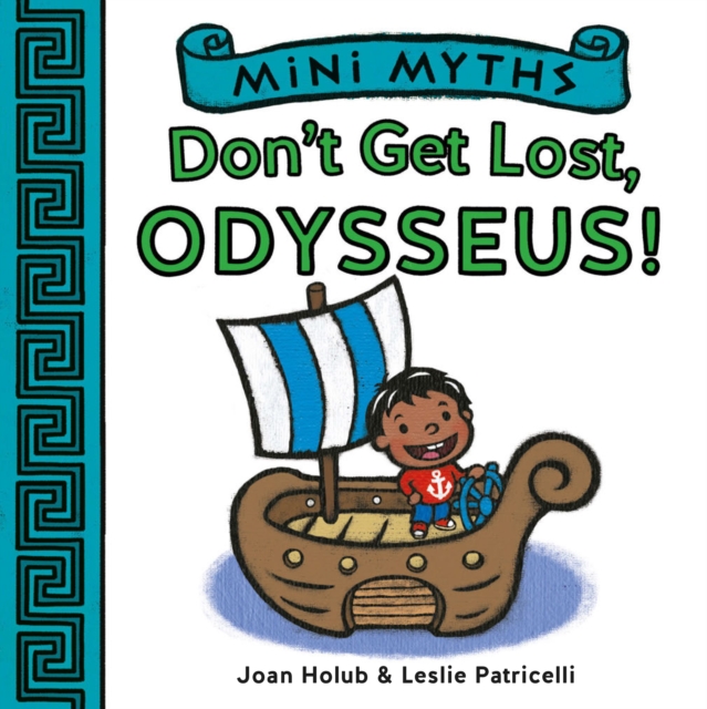 Don't Get Lost, Odysseus! (Mini Myths), EPUB eBook