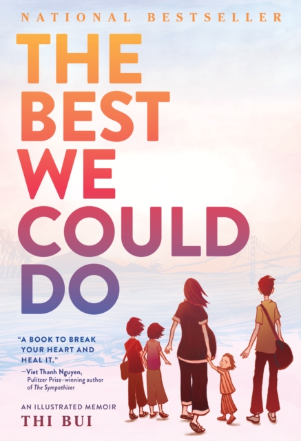 The Best We Could Do : An Illustrated Memoir, EPUB eBook