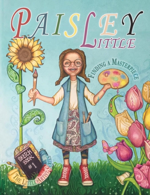 Paisley Little : Finding a Masterpiece, Paperback / softback Book