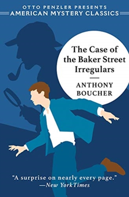 The Case of the Baker Street Irregulars, Hardback Book