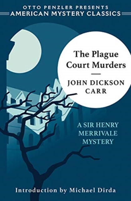 The Plague Court Murders - A Sir Henry Merrivale Mystery,  Book