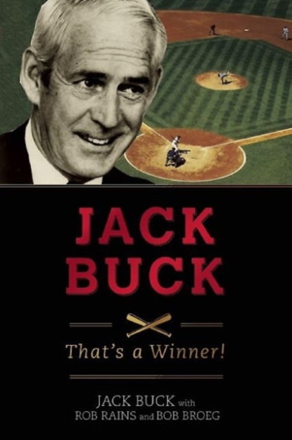 Jack Buck : ?That?s a Winner!?, Paperback / softback Book