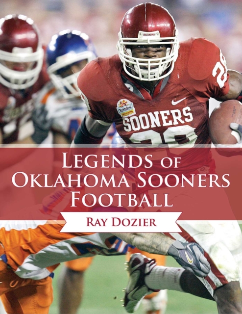 Legends of Oklahoma Sooners Football, EPUB eBook