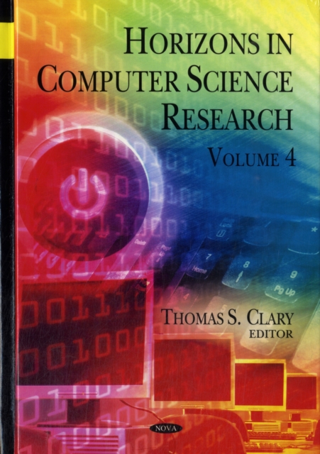 Horizons in Computer Science Research : Volume 4, Hardback Book