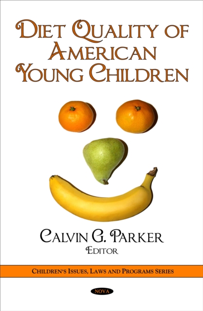 Diet Quality of American Young Children, PDF eBook