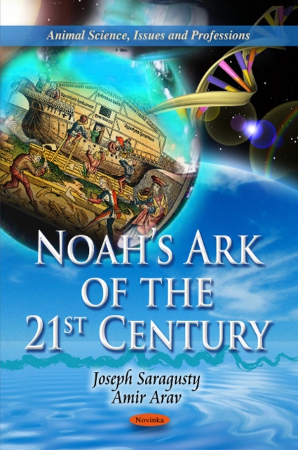 Noah's Ark of the 21st Century, Paperback / softback Book