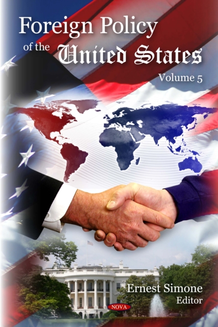 Foreign Policy of the United States. Volume 5, PDF eBook