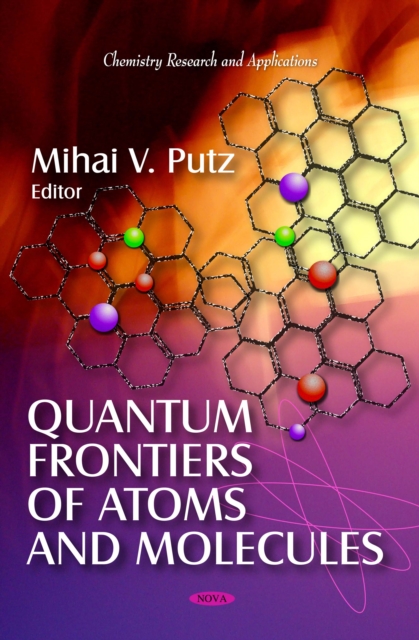Quantum Frontiers of Atoms and Molecules, PDF eBook