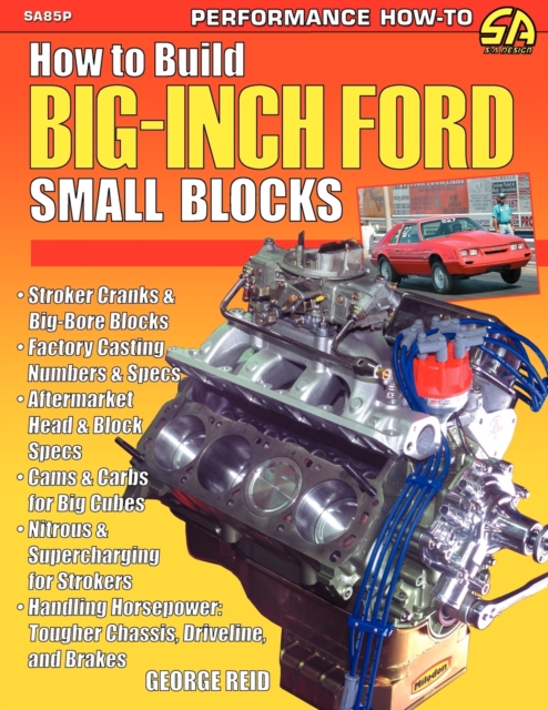 How to Build Big-Inch Ford Small Blocks, Paperback / softback Book