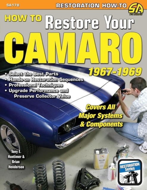 How to Restore Your Camaro 1967-1969, Paperback / softback Book