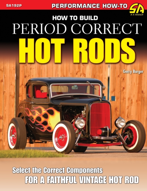 How to Build Period Correct Hot Rods, Paperback / softback Book