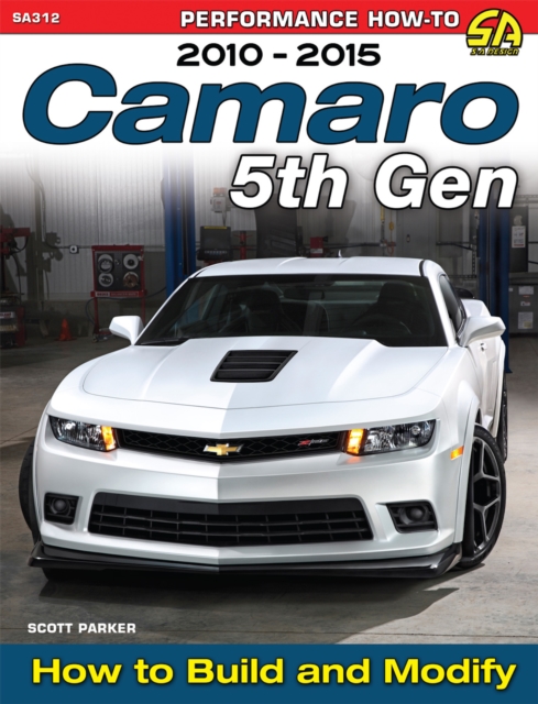 Camaro 5th Gen 2010-2015 : How to Build and Modify, EPUB eBook