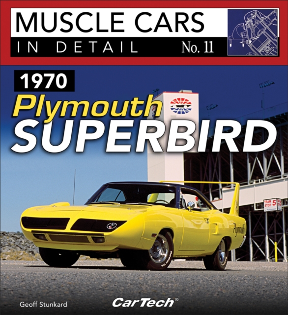 1970 Plymouth Superbird : Muscle Cars In Detail No. 11, EPUB eBook