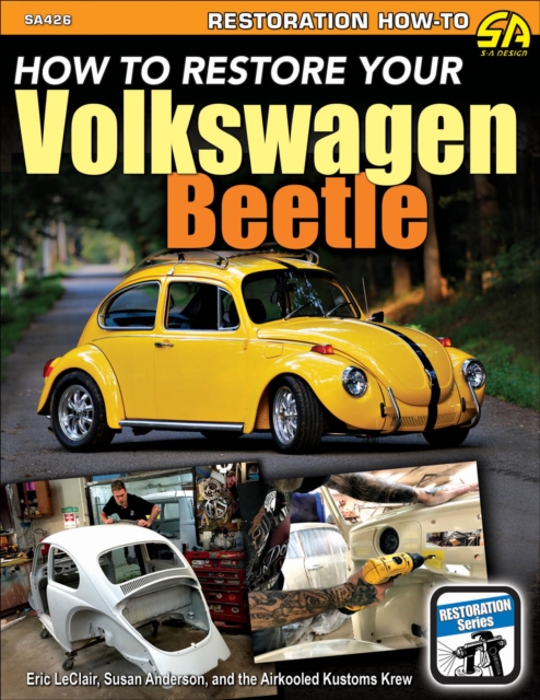 How To Restore Your Volkswagen Beetle, EPUB eBook