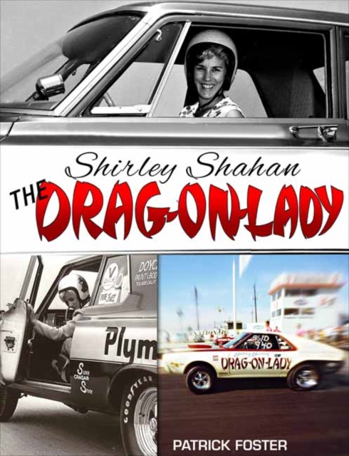 Shirley Shahan : The Drag-On Lady, Paperback / softback Book