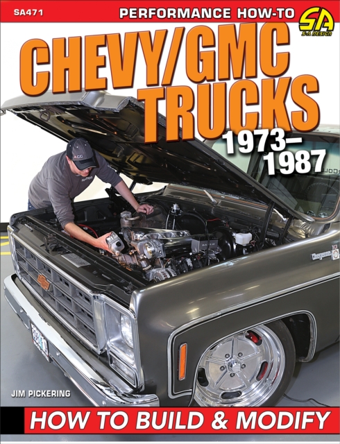 Chevy/GMC Trucks 1973-1987 : How to Build & Modify, EPUB eBook