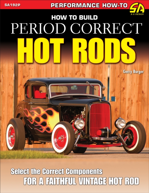 How to Build Period Correct Hot Rods, EPUB eBook