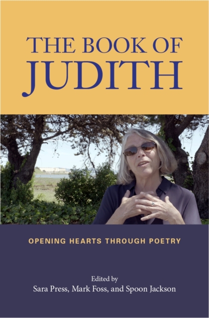 The Book of Judith : Opening Hearts Through Poetry, Hardback Book