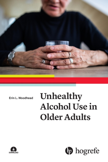 Unhealthy Alcohol Use in Older Adults, EPUB eBook