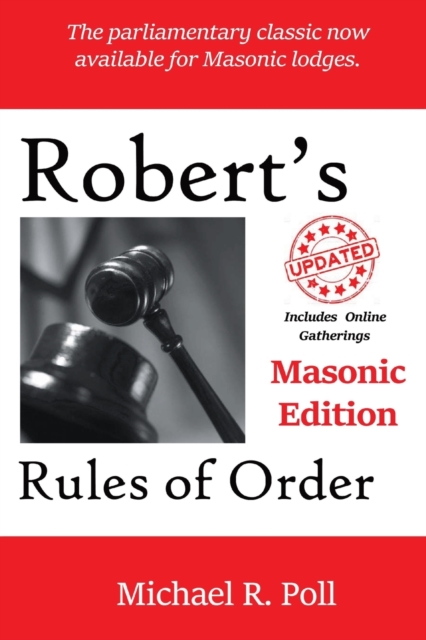 Robert's Rules of Order : Masonic Edition, Paperback / softback Book