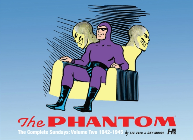 The Phantom: The Complete Sundays Volume 2 (1943-1945), Hardback Book